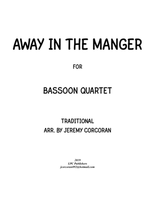 Book cover for Away in the Manger for Bassoon Quartet