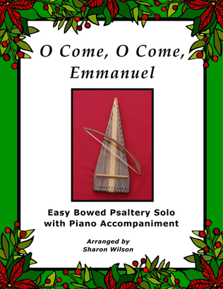 Book cover for O Come, O Come, Emmanuel (Easy Bowed Psaltery Solo with Piano Accompaniment)