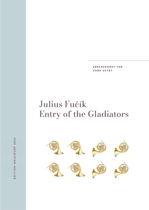 Entry of the Gladiators