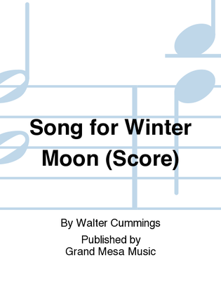Song for Winter Moon