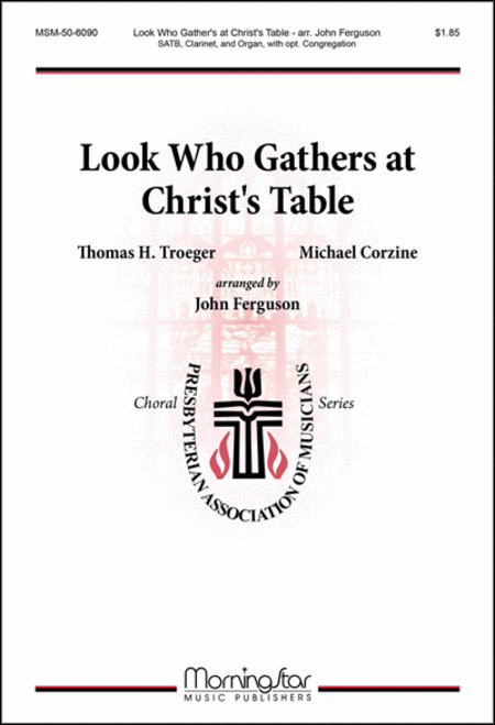 Look Who Gathers at Christ