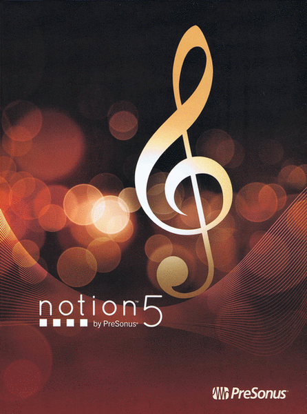 Notion 5 by PreSonus