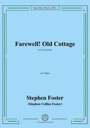 S. Foster-Farewell!Old Cottage,in C Major