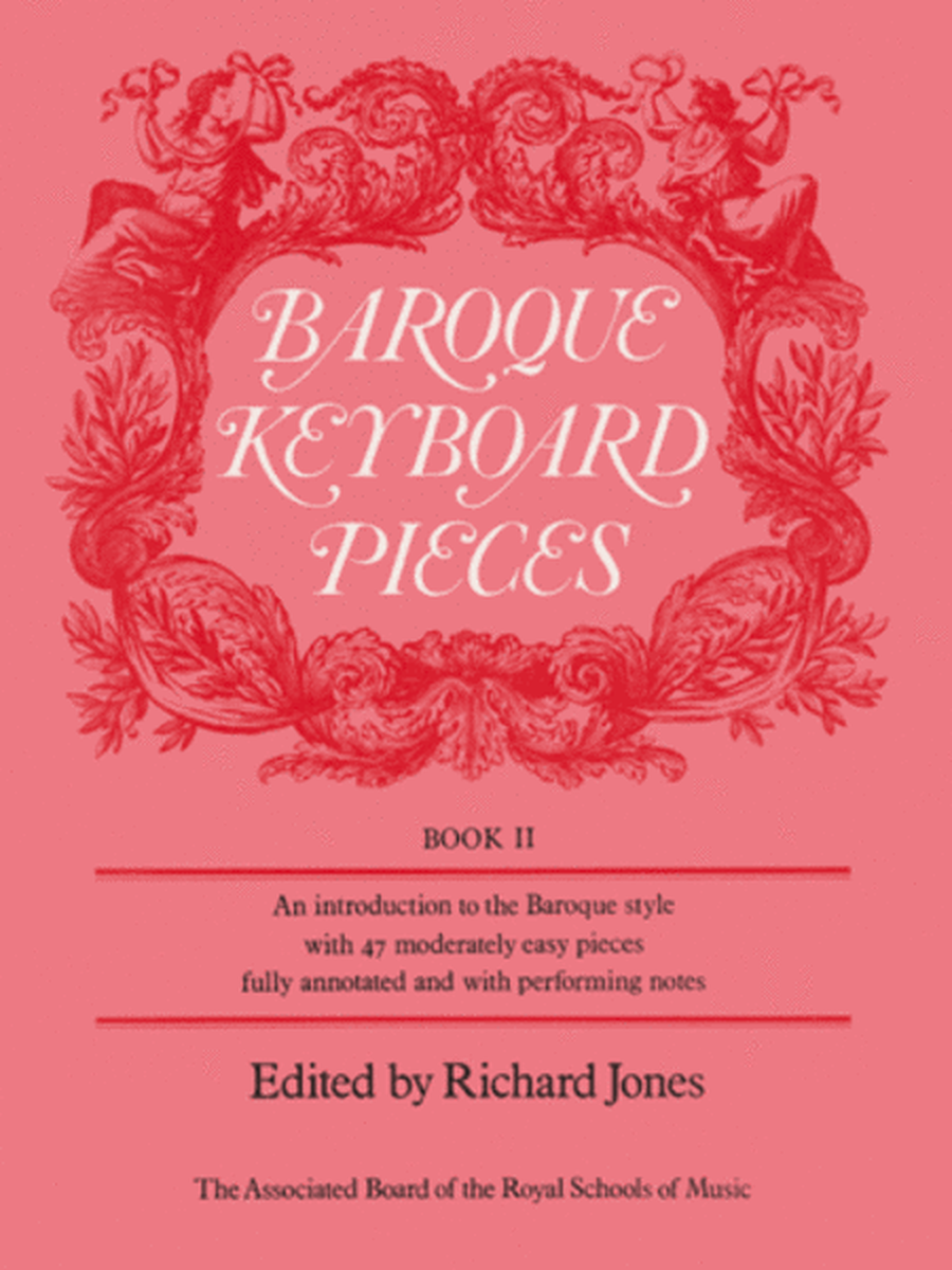 Baroque Keyboard Pieces, Book II (moderately easy)
