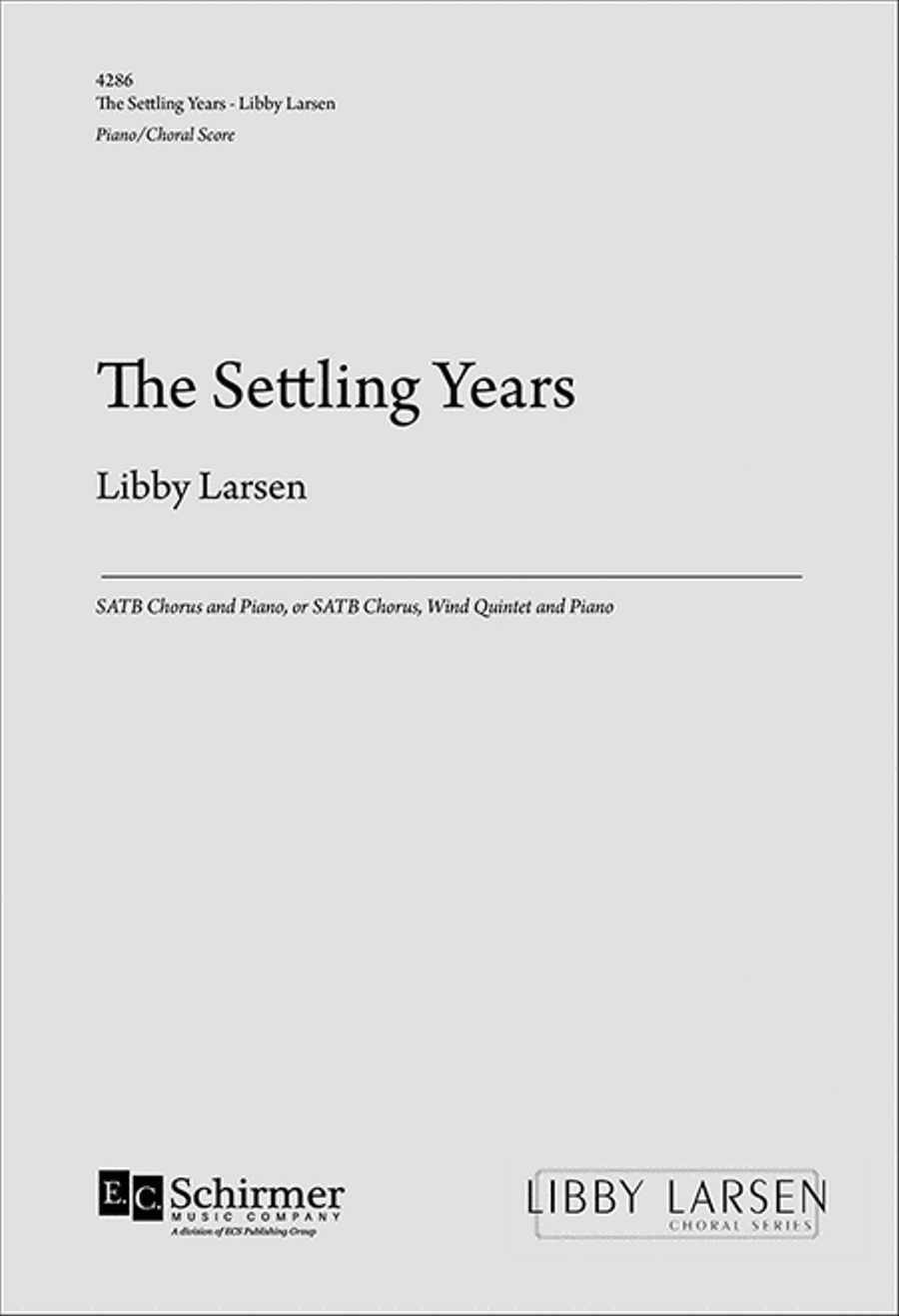 The Settling Years: (Piano/Choral Score) image number null