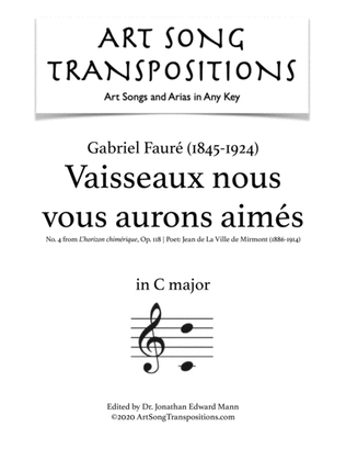 FAURÉ: Vaisseaux nous vous aurons aimés, Op. 118 no. 4 (transposed to C major)