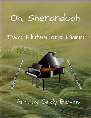 Oh, Shenandoah, Two Flutes and Piano
