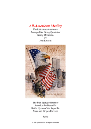 Book cover for All-American Medley: Patriotic songs for String Quartet or String Orchestra (Parts)