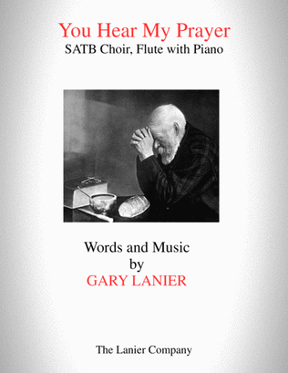 Book cover for YOU HEAR MY PRAYER (SATB Choir, Flute and Piano)