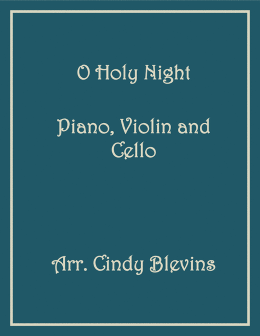 O Holy Night, for Piano, Violin and Cello image number null
