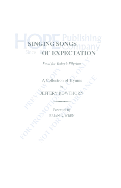 Singing Songs of Expectation