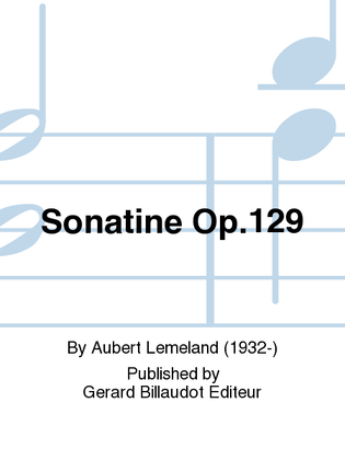 Sonatine Op. 129