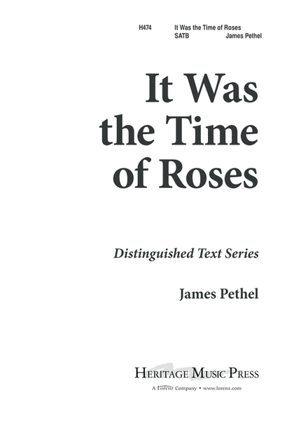 It was the Time of Roses