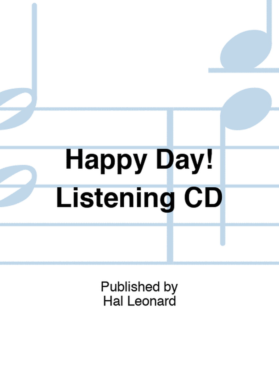 Happy Day! Listening CD