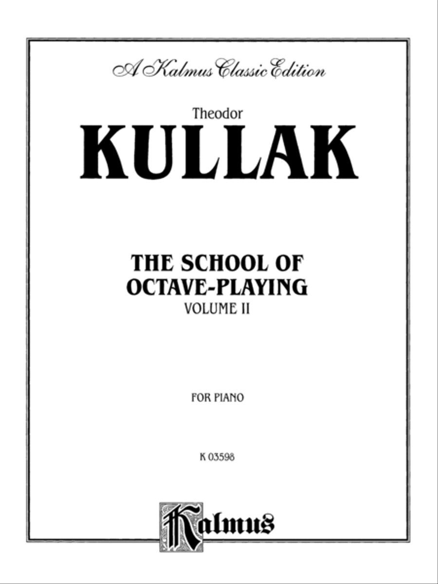 School of Octave Playing, Volume II