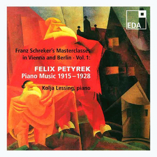 Franz Schreker's Masterclasses in Vienna and Berlin Vol. 1