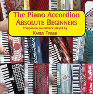 Book cover for The Piano Accordion - Absolute Beginners -58 Tunes