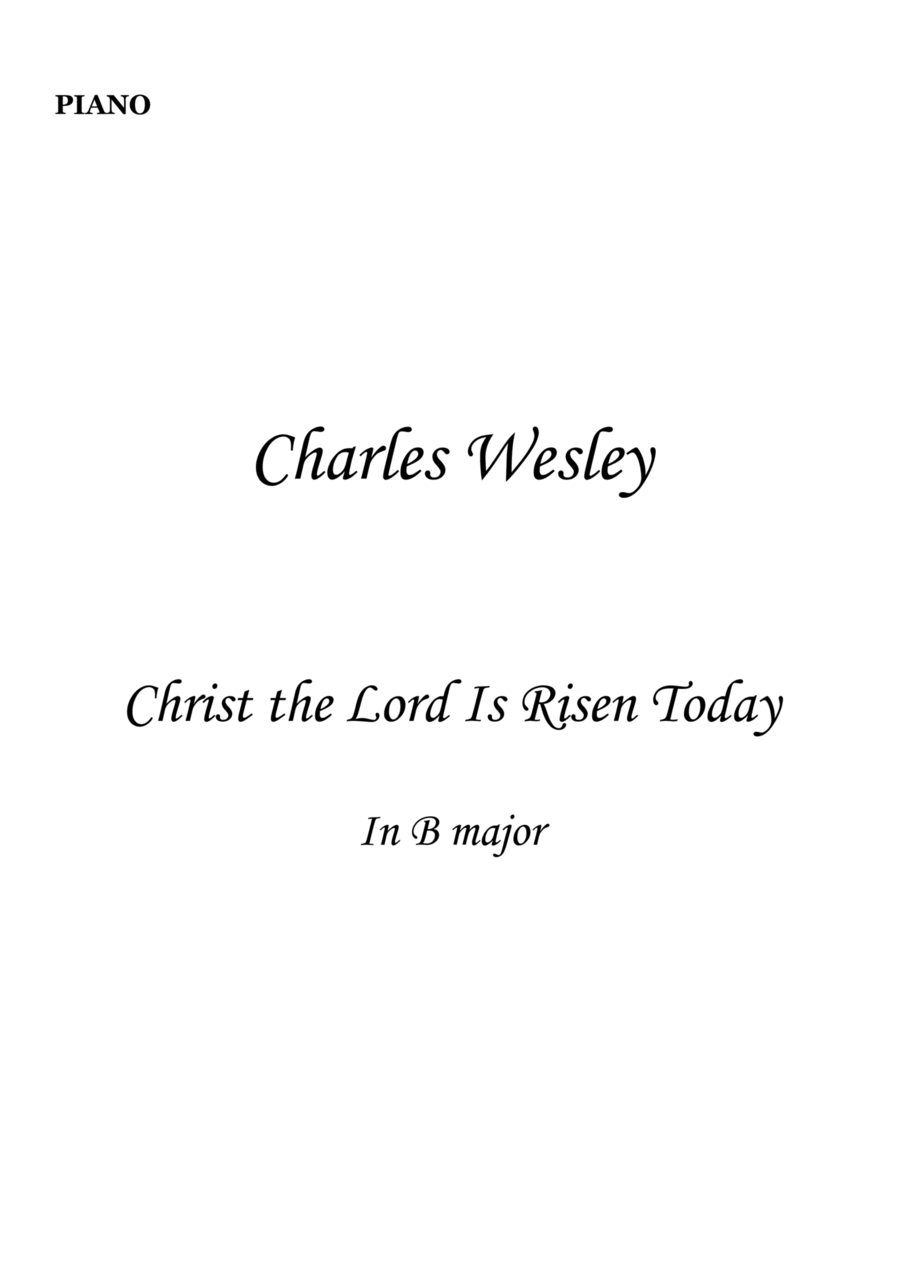 Christ the Lord is Risen Today (Jesus Christ is Risen Today) for Piano Solo in B major. Easy. Beginn Easy Piano scores gallery preview page 1