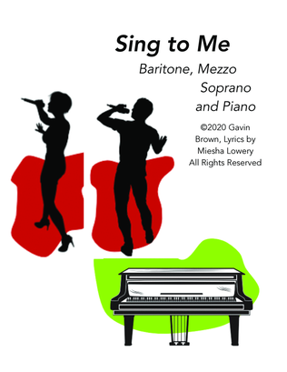 Sing to Me for Baritone, Mezzo-Soprano, and Piano