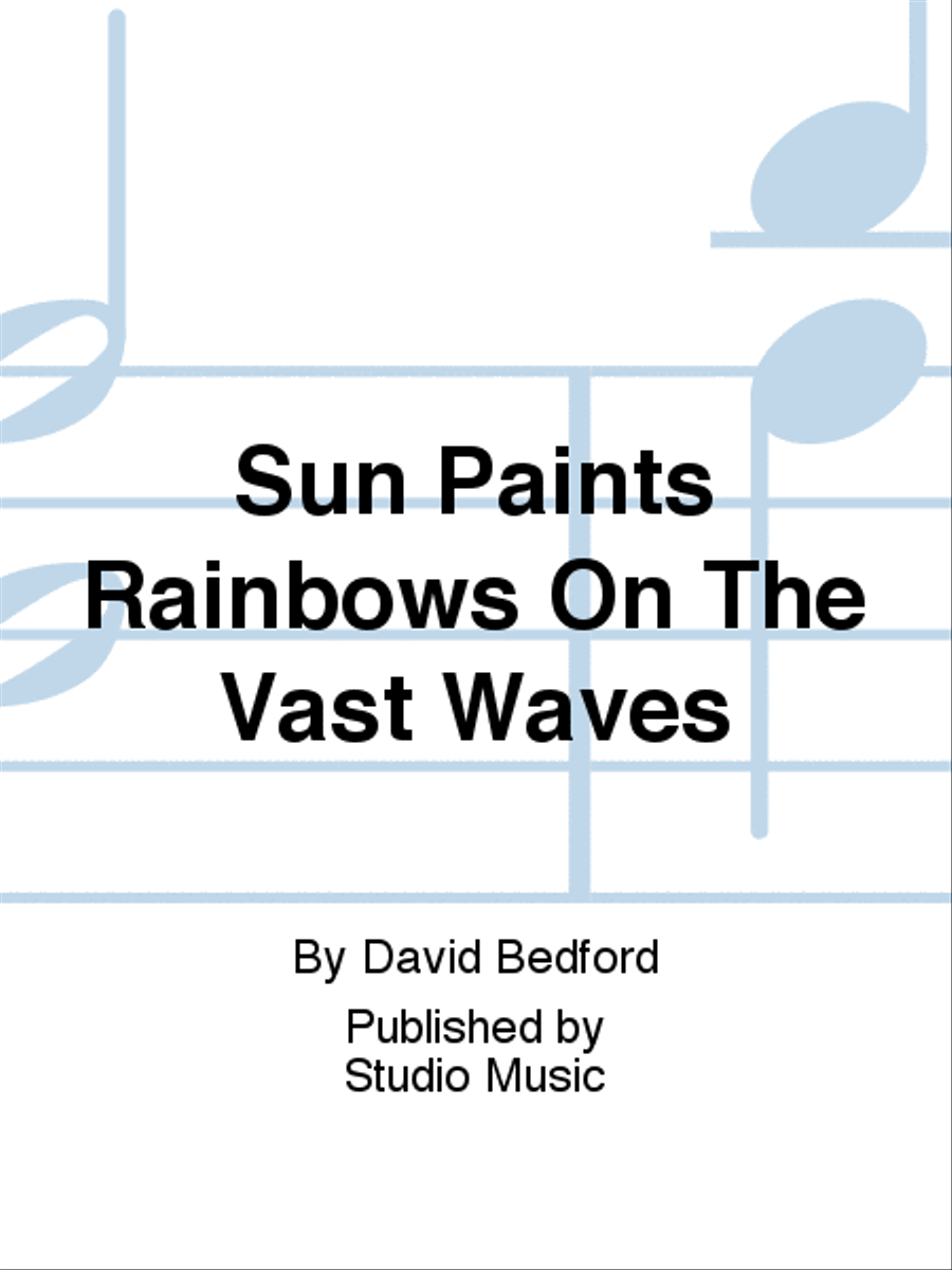 Sun Paints Rainbows On The Vast Waves Concert Band scores gallery preview page 1