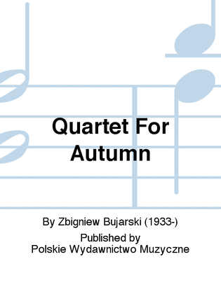 Quartet For Autumn
