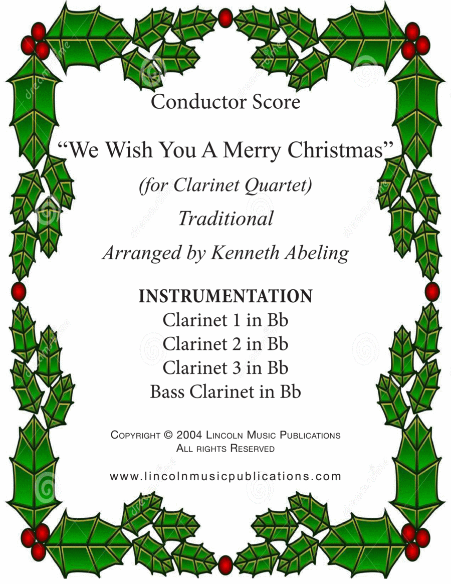 We Wish You a Merry Christmas (for Clarinet Quartet) We Wish You a Merry Christmas (for Clarinet Quartet) Clarinet Quartet scores gallery preview page 1