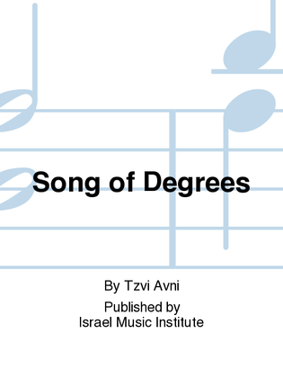 Song Of Degrees