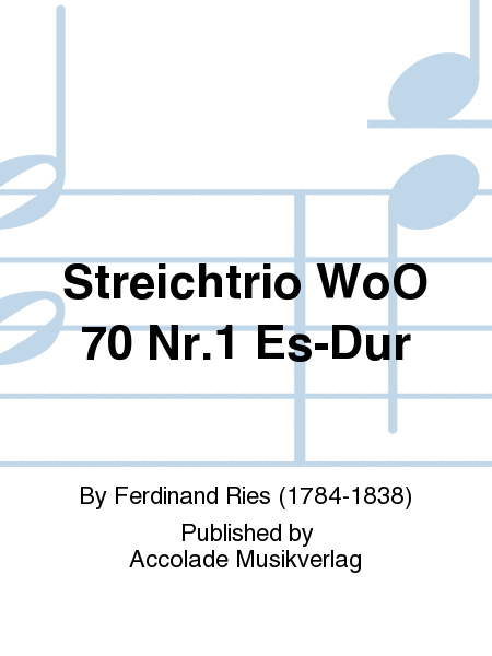 Streichtrio WoO 70 Nr.1 Es-Dur