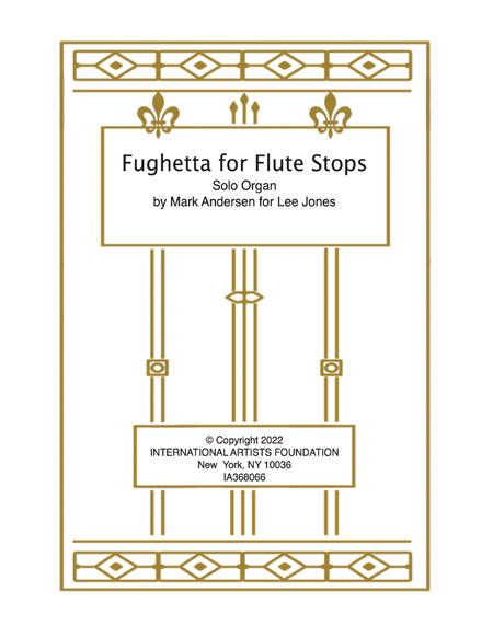 Fughetta for Flute Stops by Mark Andersen image number null