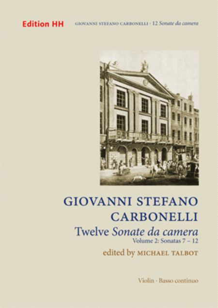 Twelve Sonate da camera, Volume 2: Sonatas 7-12