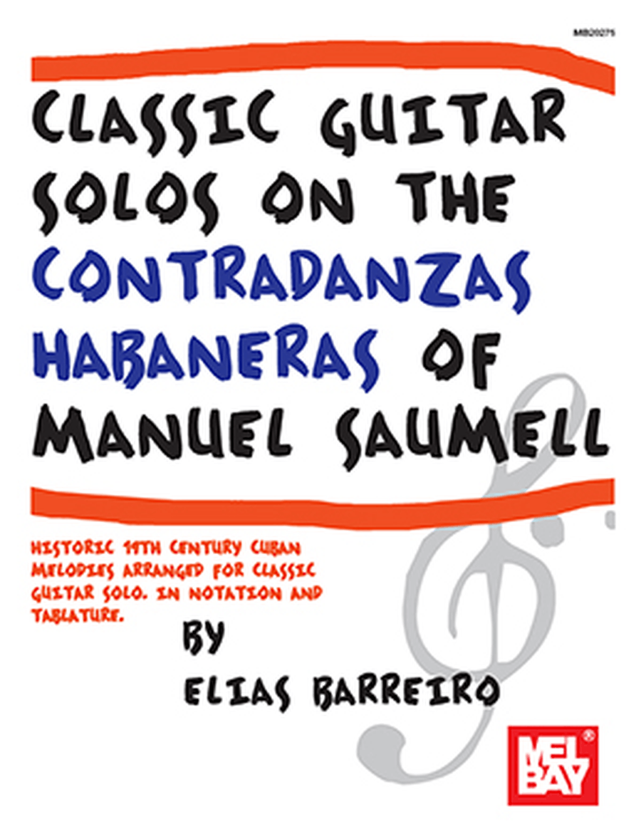 Classic Guitar Solos On The Contradanzas Habaneras of Manuel Saumell Acoustic Guitar scores gallery preview page 1