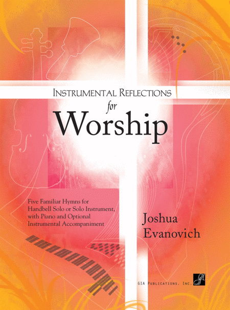 Instrumental Reflections for Worship