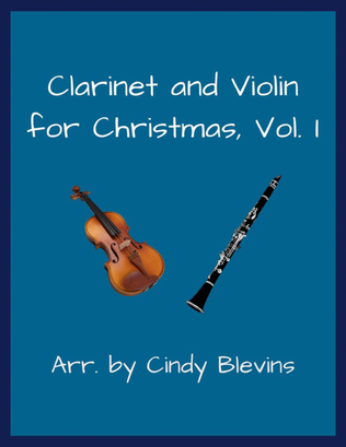 Book cover for Clarinet and Violin for Christmas, Vol. I