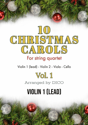 Book cover for 10 Christmas Carols for String Quartet, Vol. 1 - Violin 1 (lead)