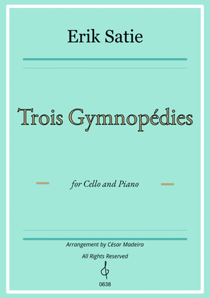 Book cover for Three Gymnopedies by Satie - Cello and Piano (Full Score)