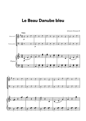 Johann Strauss II - Le Beau Danube bleu for French Horn, Cello and Piano