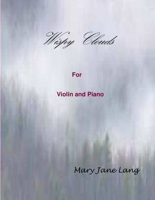 Wispy Clouds for Violin and Piano