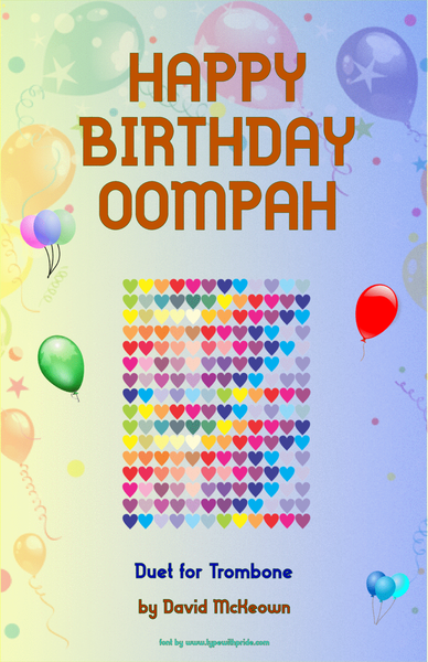 Happy Birthday Oompah, for Trombone Duet