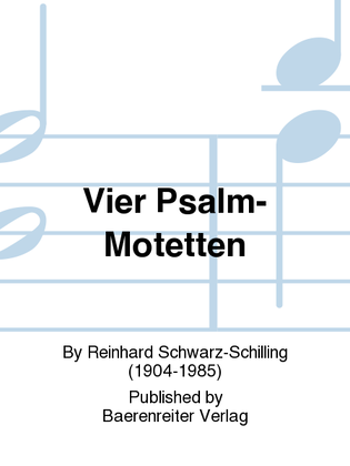 Four Psalm Motets (1973)