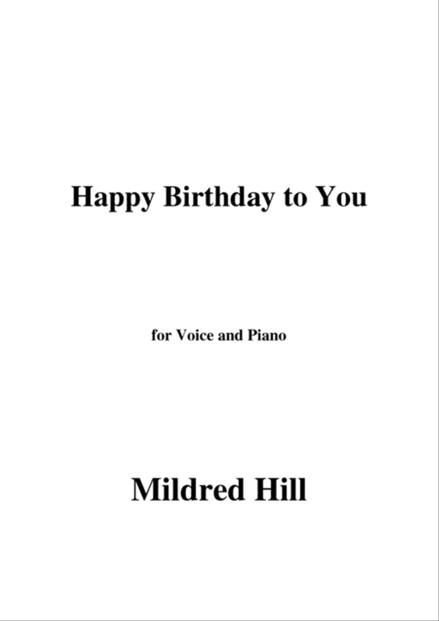 Mildred Hill-Happy Birthday to You,for Voice and Piano Voice Solo scores gallery preview page 1