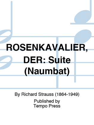 Book cover for ROSENKAVALIER, DER: Suite (Naumbat)