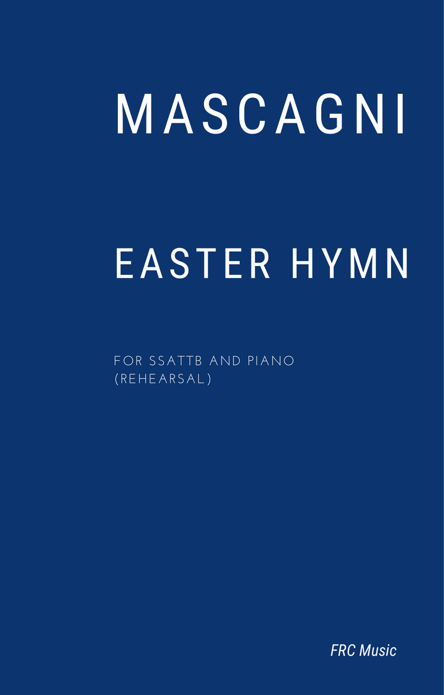 Mascagni: Easter Hymn (from Cavalleria Rusticana) for Choir SSATTB and Piano 4-Part scores gallery preview page 1