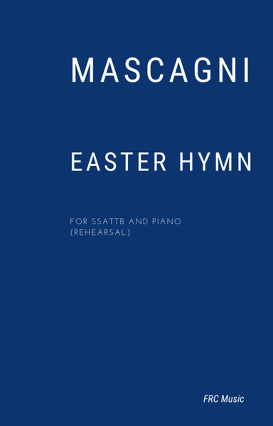 Mascagni: Easter Hymn (from Cavalleria Rusticana) for Choir SSATTB and Piano image number null