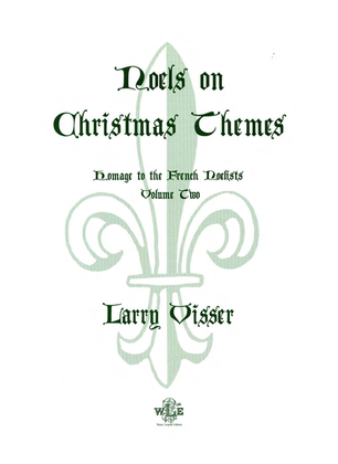 Book cover for Noels on Christmas Themes, Volume 2