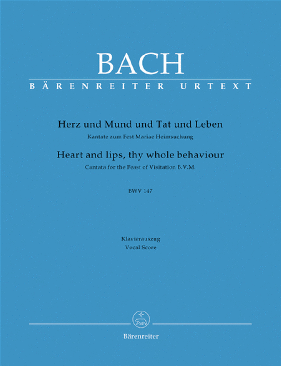 Book cover for Heart and lips, thy whole behaviour, BWV 147