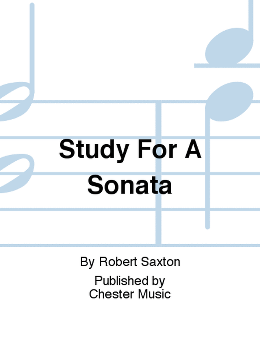 Study For A Sonata