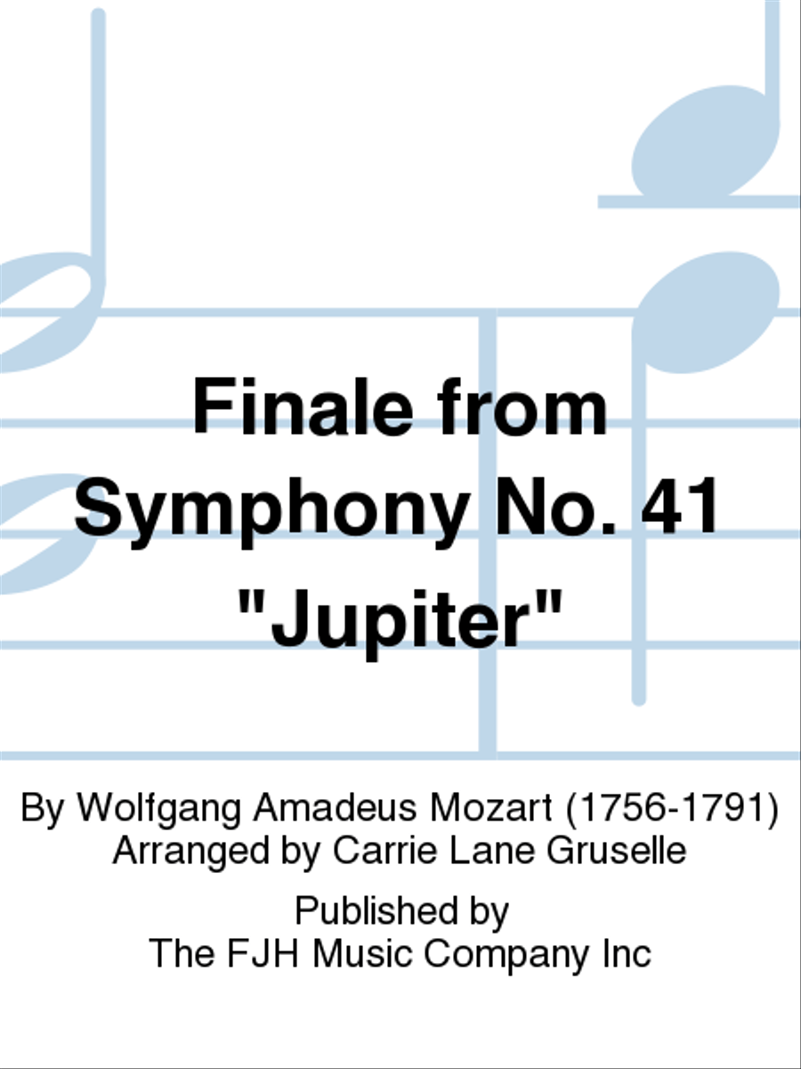 Finale from Symphony No. 41  Jupiter