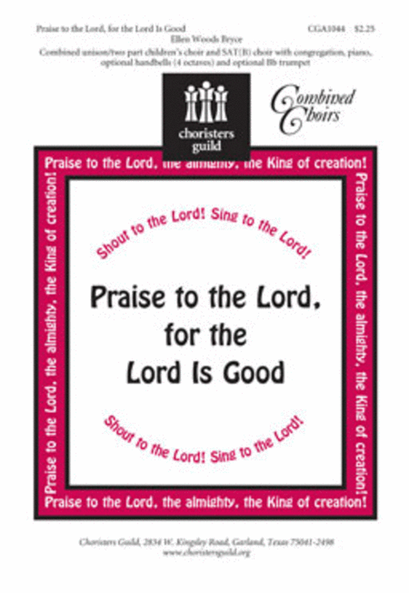 Praise to the Lord, for the Lord is Good image number null
