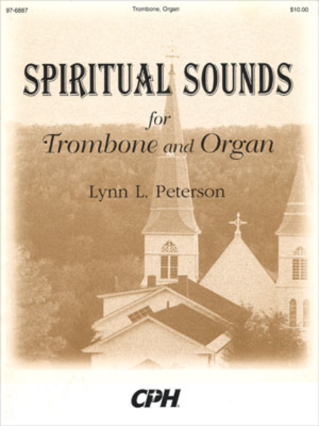 Spiritual Sounds For Trombone And Organ