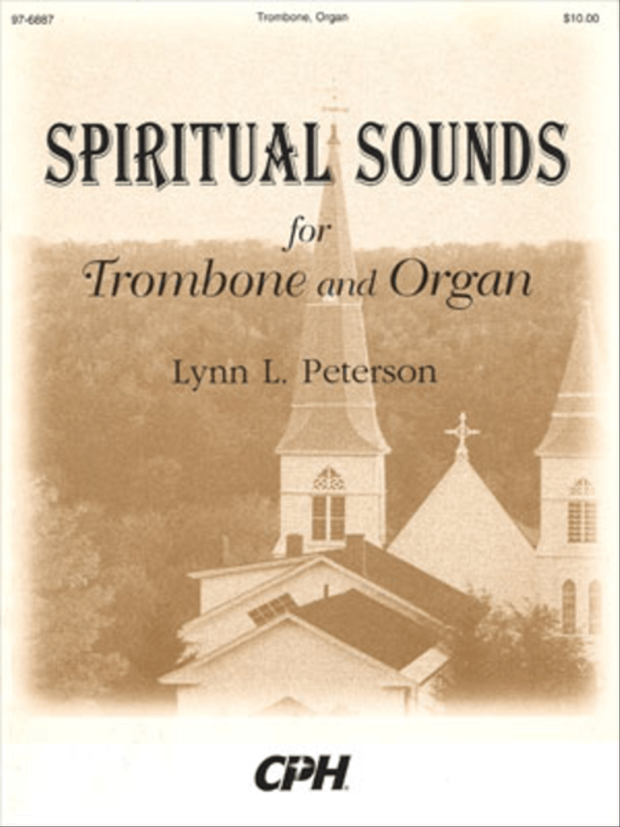 Spiritual Sounds for Trombone and Organ Trombone - Sheet Music